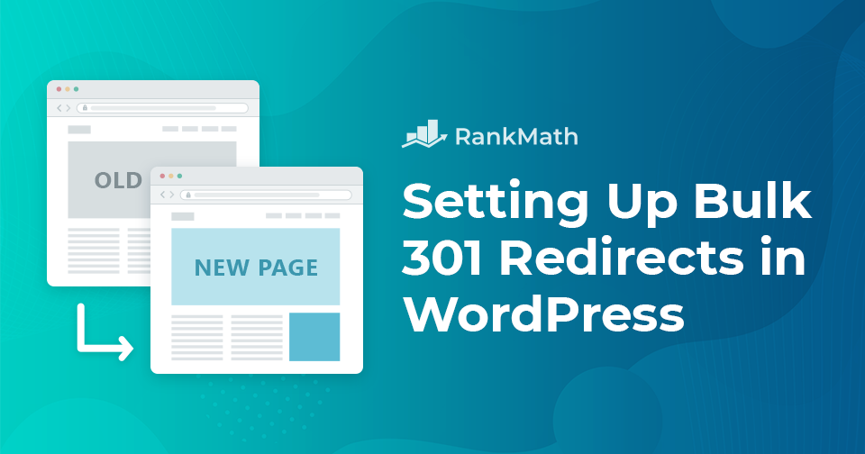 How to Setup Bulk 301 Redirects in WordPress (The Best Way)