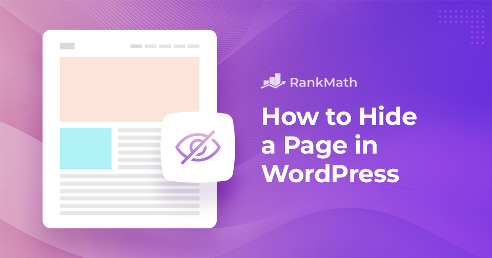 How to Hide a Page in WordPress