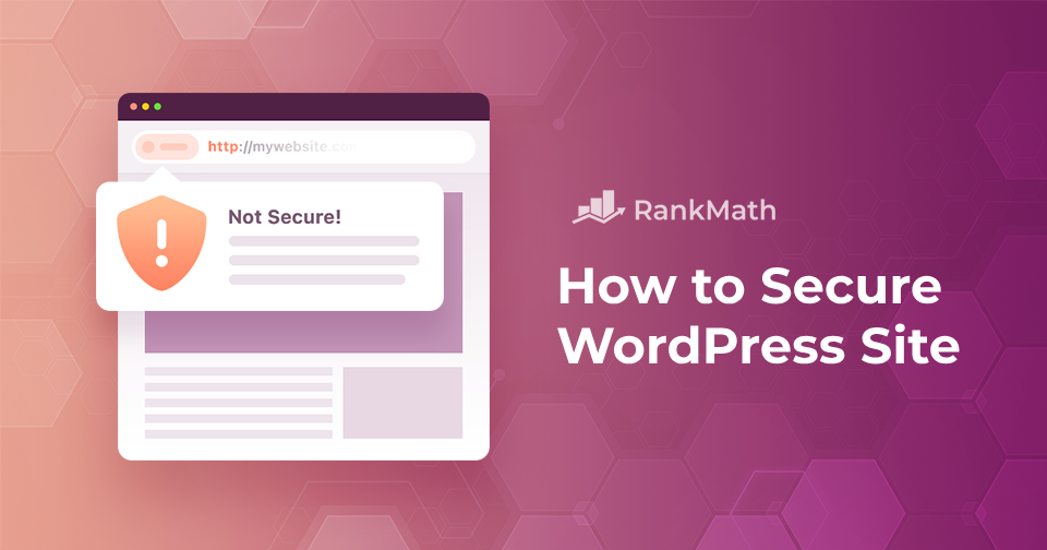 How to Secure a WordPress Site